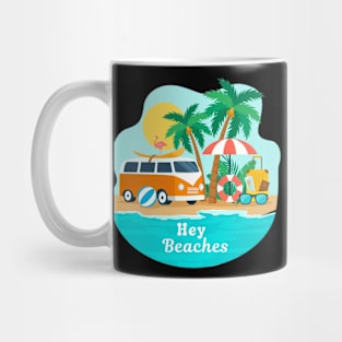 hey beaches Mug